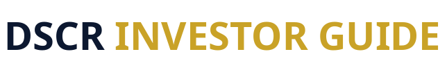 DSCR Investor Guide